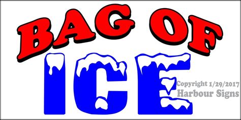 Bag Of Ice Food Concession Vinyl Decal Sticker Harbour Signs