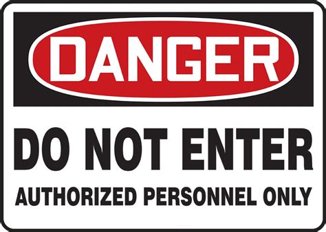 No Entry Authorised Personnel Only Danger Signage Sig Vrogue Co