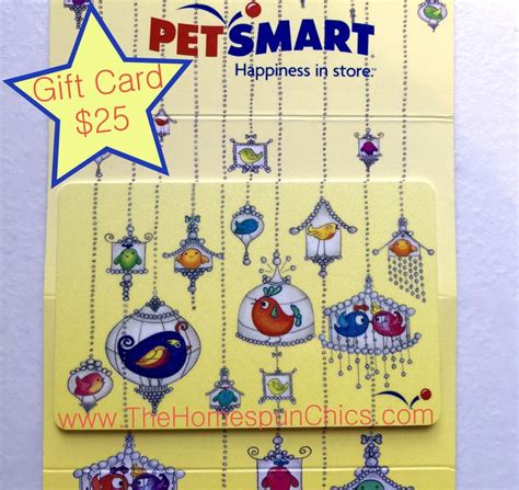 25 Petsmart T Card Giveaway Ends 65 The Homespun Chics T