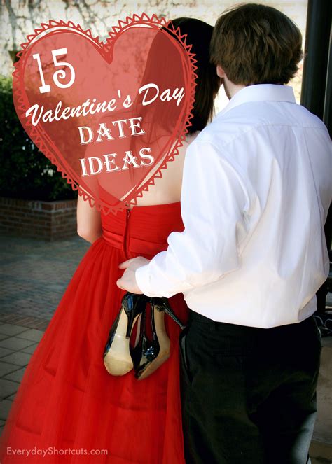 Valentine S Day Date Ideas Everyday Shortcuts