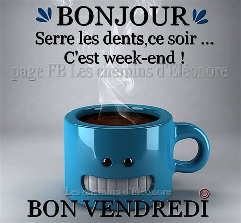 ᐅ Vendredi images photos et illustrations pour facebook BonnesImages Citations vendredi