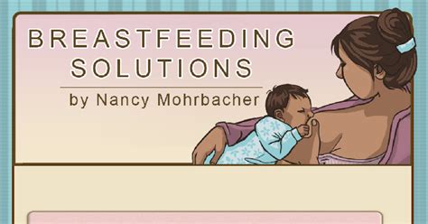 we are breastfeeding mums nancy mohrbacher s breastfeeding solutions app