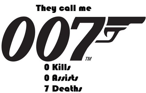 They Call Me 007 Memes Call Me Funny Laugh