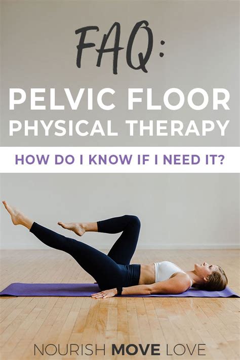 10 Things To Know About Your Pelvic Floor Nourish Move Love