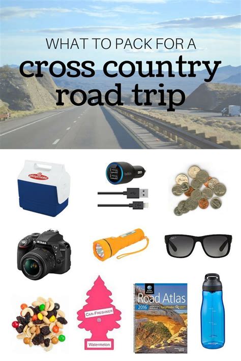 The Ultimate Cross Country Road Trip Packing List Road Trip Packing