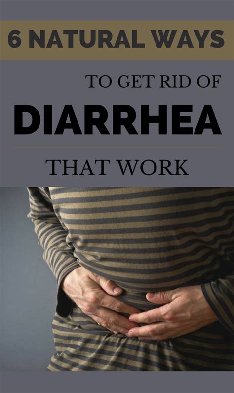 6 Natural Ways To Get Rid Of Diarrhea That Work Get Rid Of Diarrhea