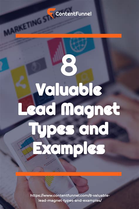 Valuable Lead Magnet Types And Examples In Digital Marketing Business Lead Magnet