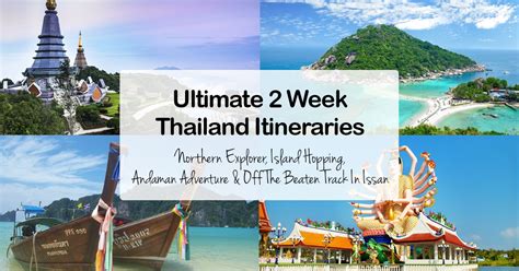 The Ultimate 2 Weeks In Thailand Itinerary Thailand Travel Hub
