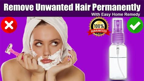 How To Remove Unwanted Hair Permanently Unwanted Hair Removel At Home