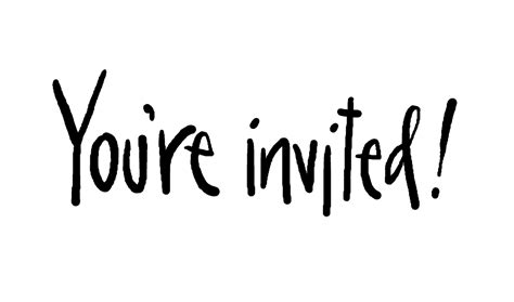 Free You Are Invited Png Download Free You Are Invited Png Png Images