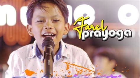 Profil Farel Prayoga Penyanyi Cilik Yang Viral Setelah Meng Cover Lagu Ojo Dibandingke