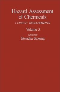 Hazard Assessment Of Chemicals 1st Edition
