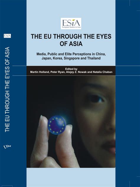 The Eu Through The Eyes Of Asia Asia Europe Foundation Asef