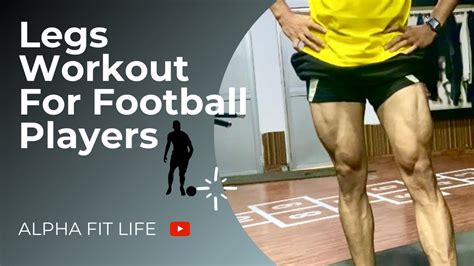 Legs Workout For Football Players Gym Footballer Workout Soccer