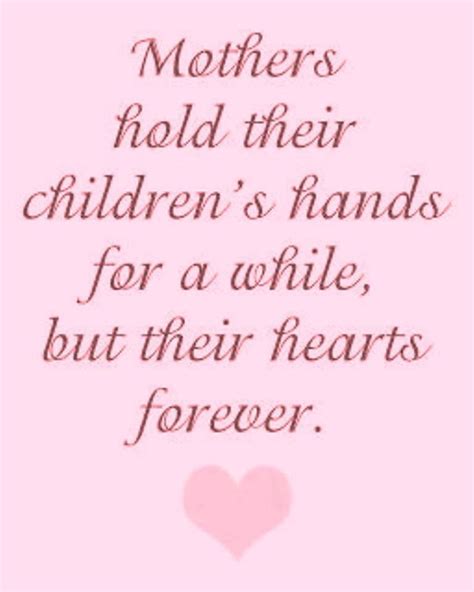 Mothers Mother Quotes Mothers Day Quotes Mom Quotes