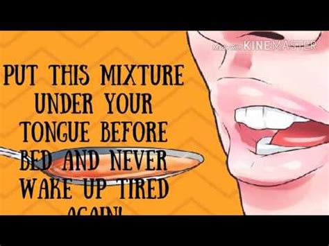 Amazing Put This Mixture Under Your Tongue Before You Sleep And