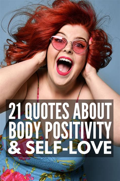Learn To Love Your Body 21 Inspirational Body Positivity Quotes Body