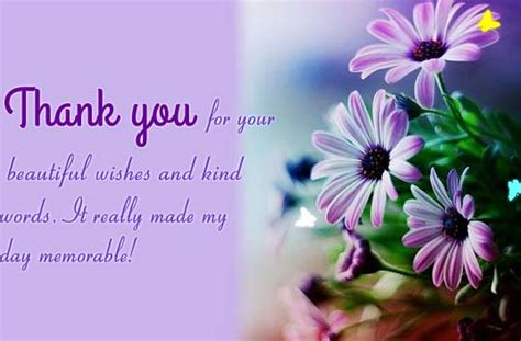 For the flower and the compliment. Thank You For Your Kind Words And... Free Birthday Thank ...