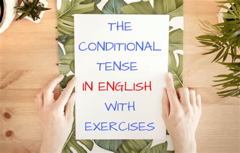 Conditional Tense In English Step By Step Guide Blablalang