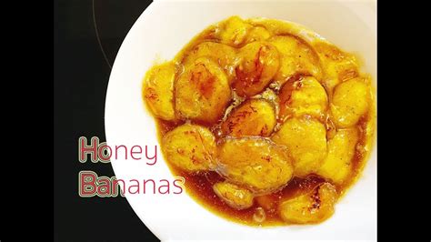How To Make Quick And Easy Honey Bananas Youtube