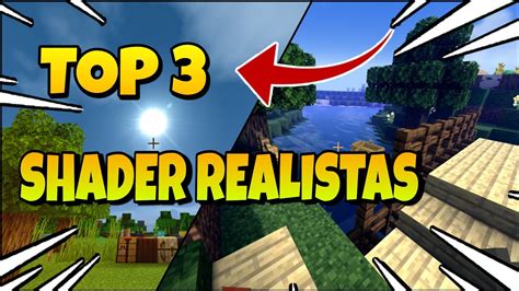 Top 3 Melhores Shaders Realistasleves Para Minecraft Pebedrock