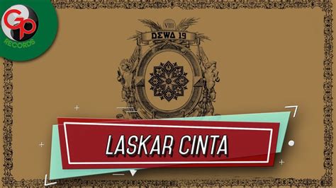 Dewa 19 - Laskar Cinta (Official Audio Lyric) - YouTube