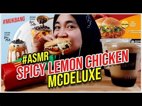Specially marinated whole chicken thigh meat with a delightfully crispy coat, layered with fresh lettuce and special sauce in a corn meal bun. REVIEW McD SPICY LEMON CHICKEN MCDELUXE & BROWN SUGAR BOBA ...