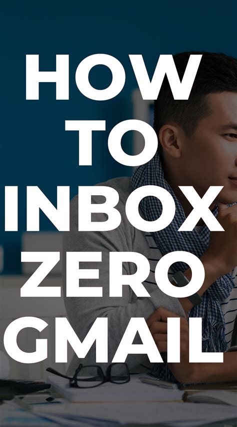 How To Inbox Zero Gmail Inbox Zero Management Organization And