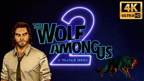 The Wolf Among Us Season 2 Official Announcement Trailer 4k Youtube