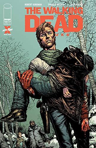 The Walking Dead Deluxe 10 English Edition Ebook Kirkman Robert