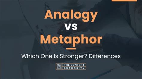 Analogy Vs Metaphor Which One Is Stronger Differences