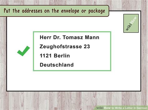 Please note the following when addressing an envelope: 3 Ways to Write a Letter in German - wikiHow