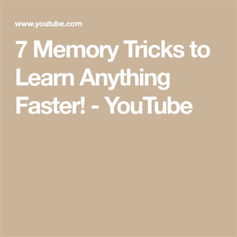 7 Memory Tricks To Learn Anything Faster Youtube How To Memorize
