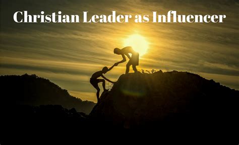 Christian Leader Influence Pastor Missionary Power