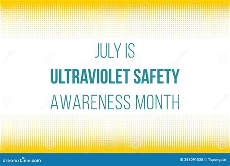 Ultraviolet Safety Awareness Month Stock Vector Illustration Of