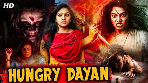 Hungry Dayan 2022 New Hit South Horror Movie In Hindi Dubbed Hindi