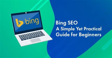 Bing Seo In 2021 A Simple Yet Practical Guide For Beginners