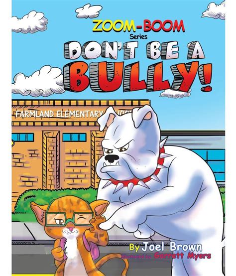 Don T Be A Bully Buy Don T Be A Bully Online At Low Price In India On