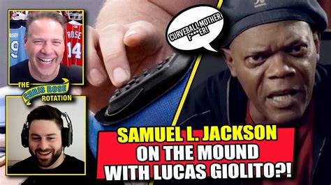 105 Lucas Giolito Wants Samuel L Jackson On The Mound With Him Chris Rose Rotation Youtube