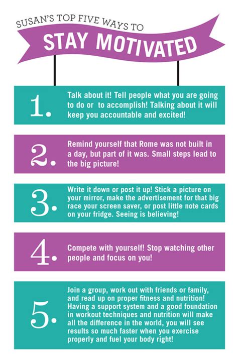 Susans Top 5 Ways To Stay Motivated Infographic A Day