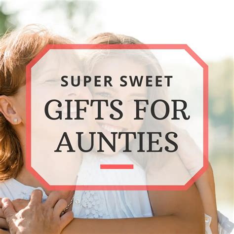10 great aunt ts to melt her heart or make her laugh