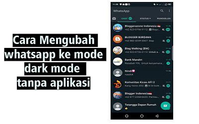 Membuat stiker lucu di whatsapp sebenarnya sangat mudah dilakukan, bahkan kamu yang masih awam pun bisa melakukannya. Cara Mengubah Whatsapp Ke Dark Mode Tanpa Aplikasi, Fitur ...