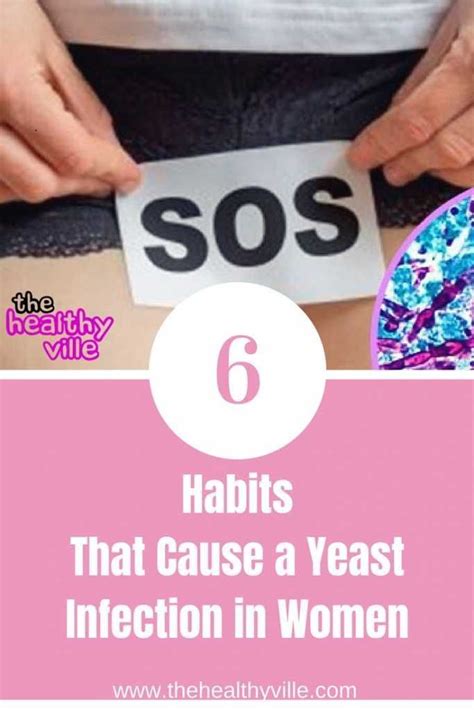 6 Habits That Cause A Yeast Infection In Women With Images Yeast