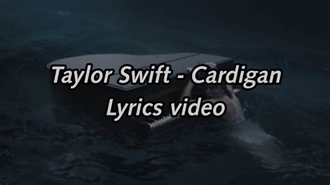 Taylor Swift Cardiganlyrics Video Youtube