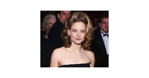 Jodie Foster 1993 The Most Iconic Oscars Beauty Missteps Of All Time