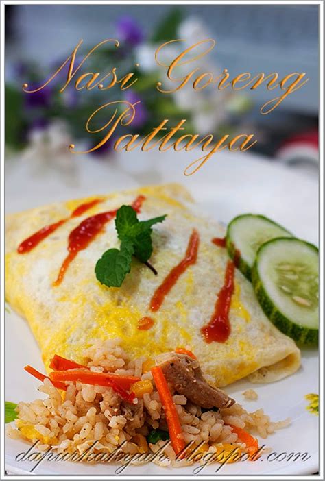 The dish is believed to be originated from malaysia, and today also commonly found in indonesia and singapore. Dari Dapur Kak Yah: nasi Goreng Pattaya