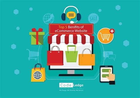 Top 5 Benefits Of Ecommerce Website For Your Business