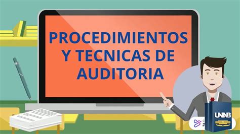 Procedimientos Y TÉcnicas De Auditoria Youtube