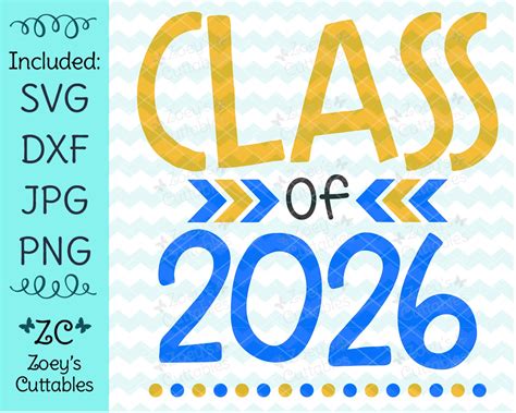 Class Of 2026 Svg Graduation Svg End Of School Year Etsy