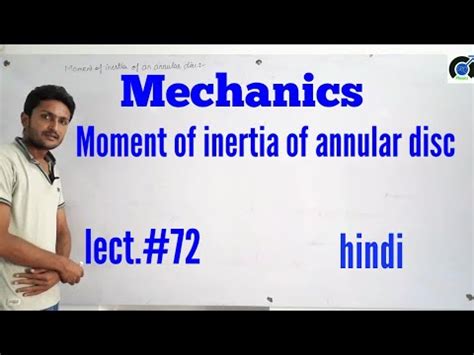 Moment Of Inertia Of Annular Disc Derivation Youtube